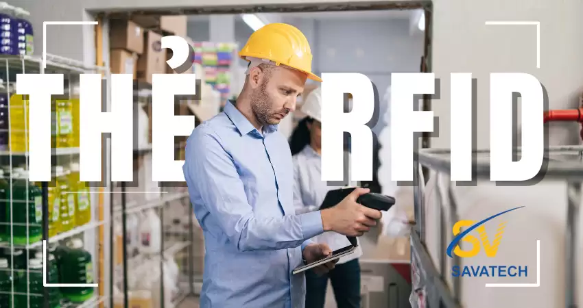 THẺ RFID: ỨNG DỤNG RFID VÀO CUỘC SỐNG